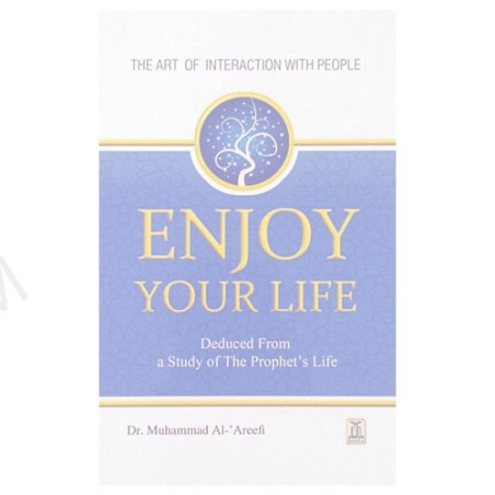 Enjoy Your life By Dr Muhammed Al Arifi Colour