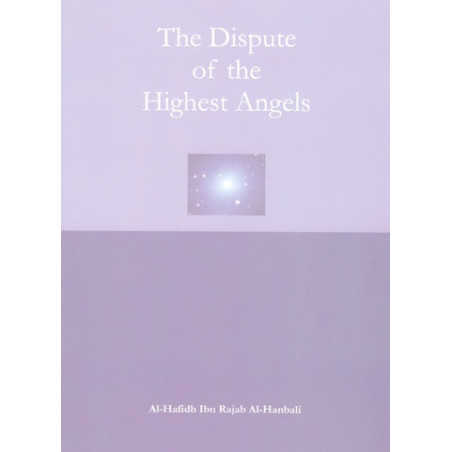 The Dispute of the Highest Angels