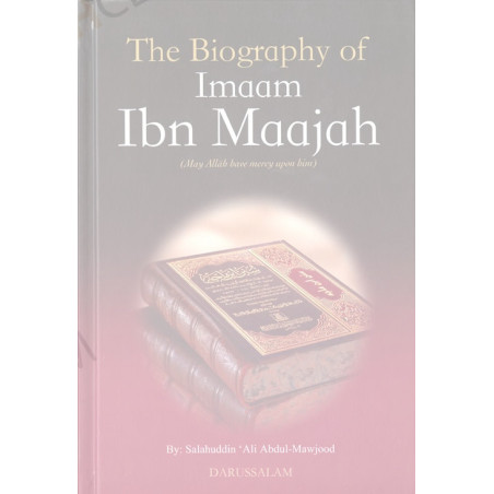 The Biography of Imam Ibn Majah