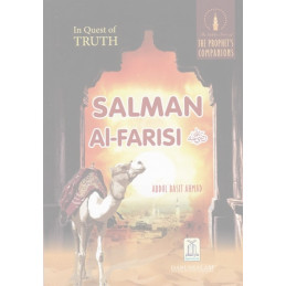 In Quest of Truth Salman Al Farisi