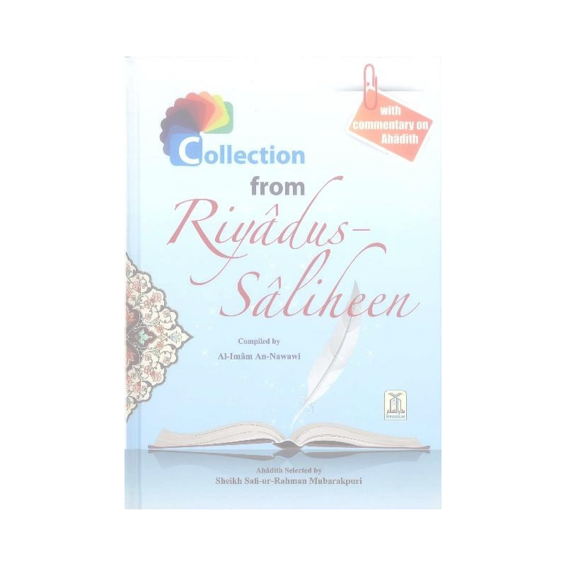 Collection from Riyadus Saliheen by Al Imam an Nawawi