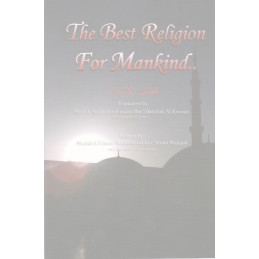 The Best Religion for Mankind