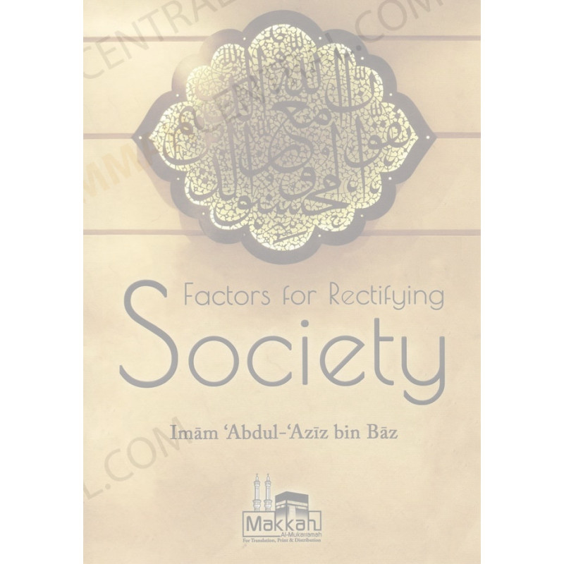 Factors for rectifying Society Factors for rectifying Society