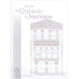 Islam The Quranic Overview