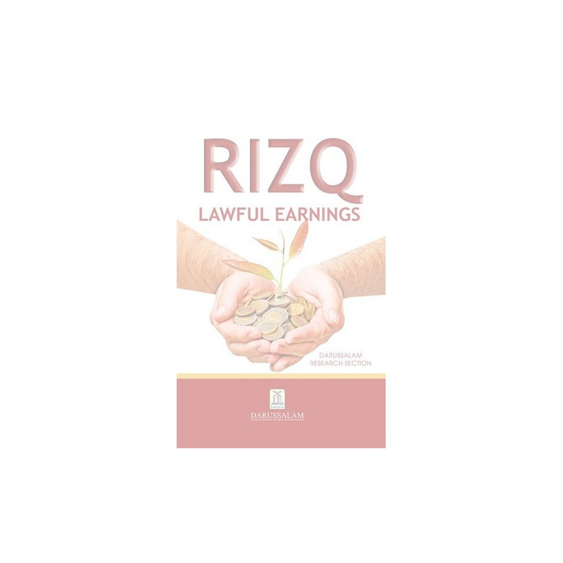Rizq Lawful Earnings Rizq Lawful Earnings