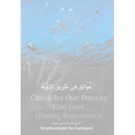 Obstacles that Prevent One from Making Repentance