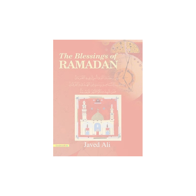 The Blessings of Ramadan By Javed Ali The Blessings of Ramadan By Javed Ali