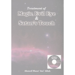 Treatment of Magic, Evil Eye and Satans Touch