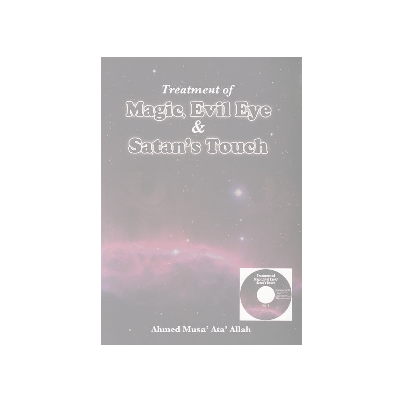 Treatment of Magic, Evil Eye and Satans Touch Treatment of Magic, Evil Eye and Satans Touch