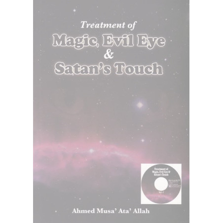 Treatment of Magic, Evil Eye and Satans Touch